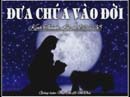 Đưa Chúa Vào Đời