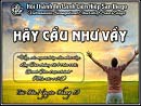 Hãy Cầu Như Vầy