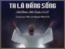 Ta Là Đấng Sống