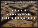 Tất Cả Cho Người Chưa Được Cứu