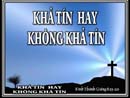 Khả Tín Hay Không Khả Tín