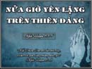 Nửa Giờ Yên Lặng Trên Thiên Đàng