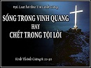 Sống Trong Vinh Quang Hay Chết Trong Tội Lỗi