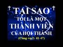 Tại Sao Tôi Là Một Thành Viên Của Hội Thánh