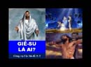 Giê-xu Là Ai