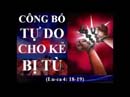 Công Bố Tự Do Cho Kẻ Bị Tù