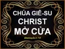 Chúa Giê-su Christ Mở Cửa