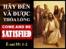 Hãy Đến Và Được Thỏa Lòng