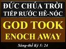 Đức Chúa Trời Tiếp Rước Hê-nóc