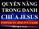 Quyền Năng Trong Danh Chúa Giê-xu